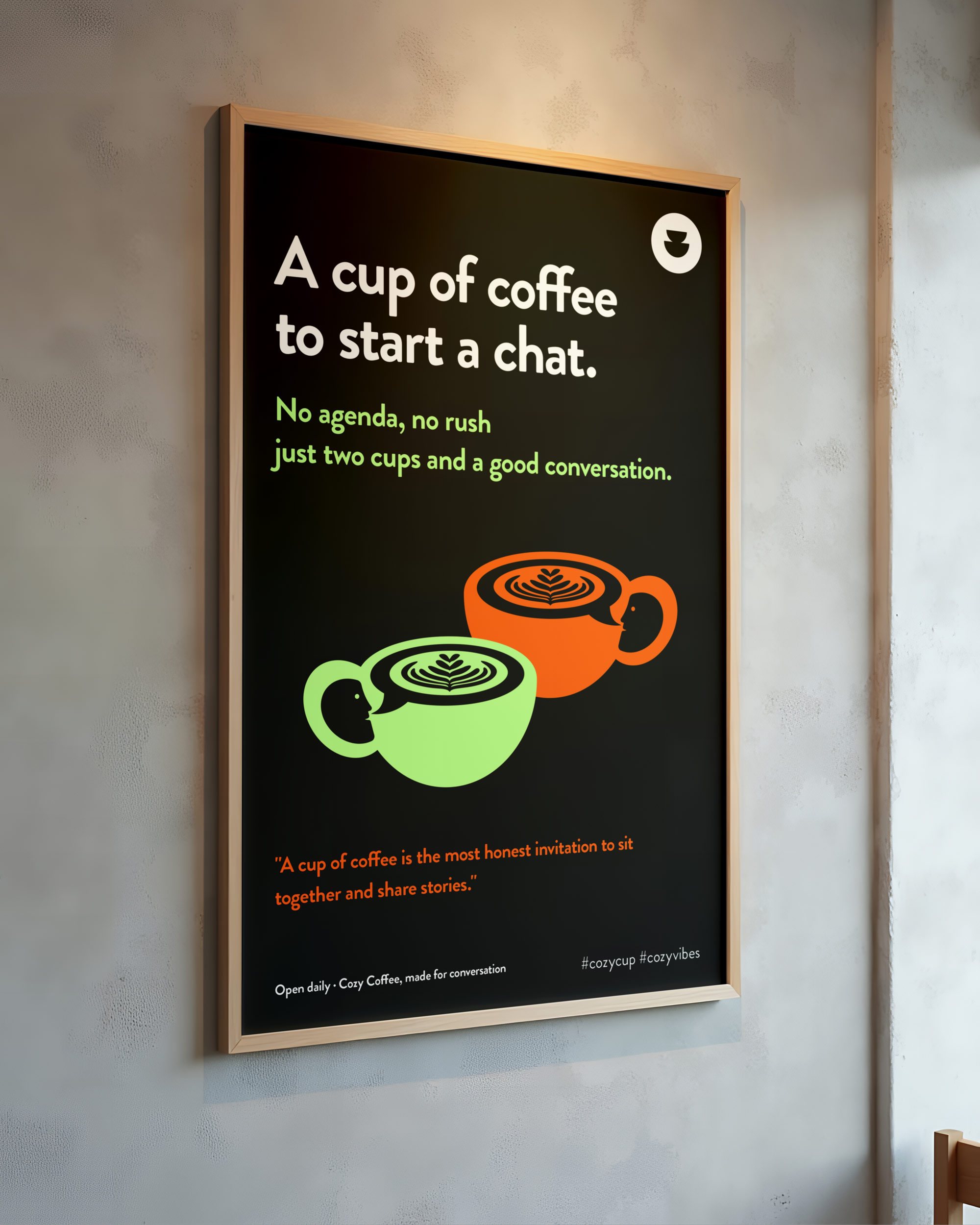 A warm promotional poster displaying a cup of coffee, encouraging patrons to visit for a cozy in-house coffee experience.