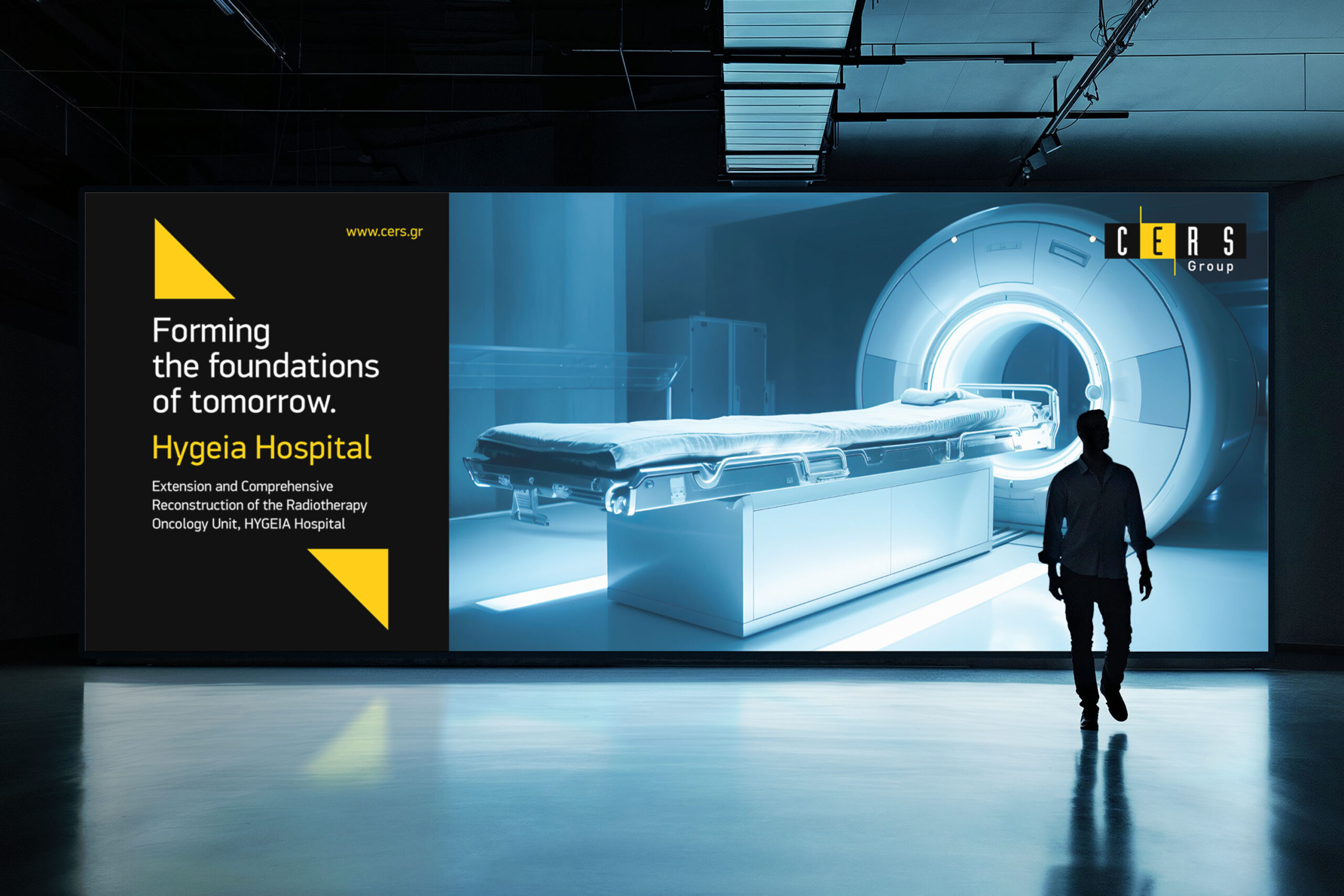 Forming the foundations of tomorrow. Hygeia Hospital, Extension and Comprehensive Reconstruction of the Radiotherapy Oncology Unit. www.cers.gr